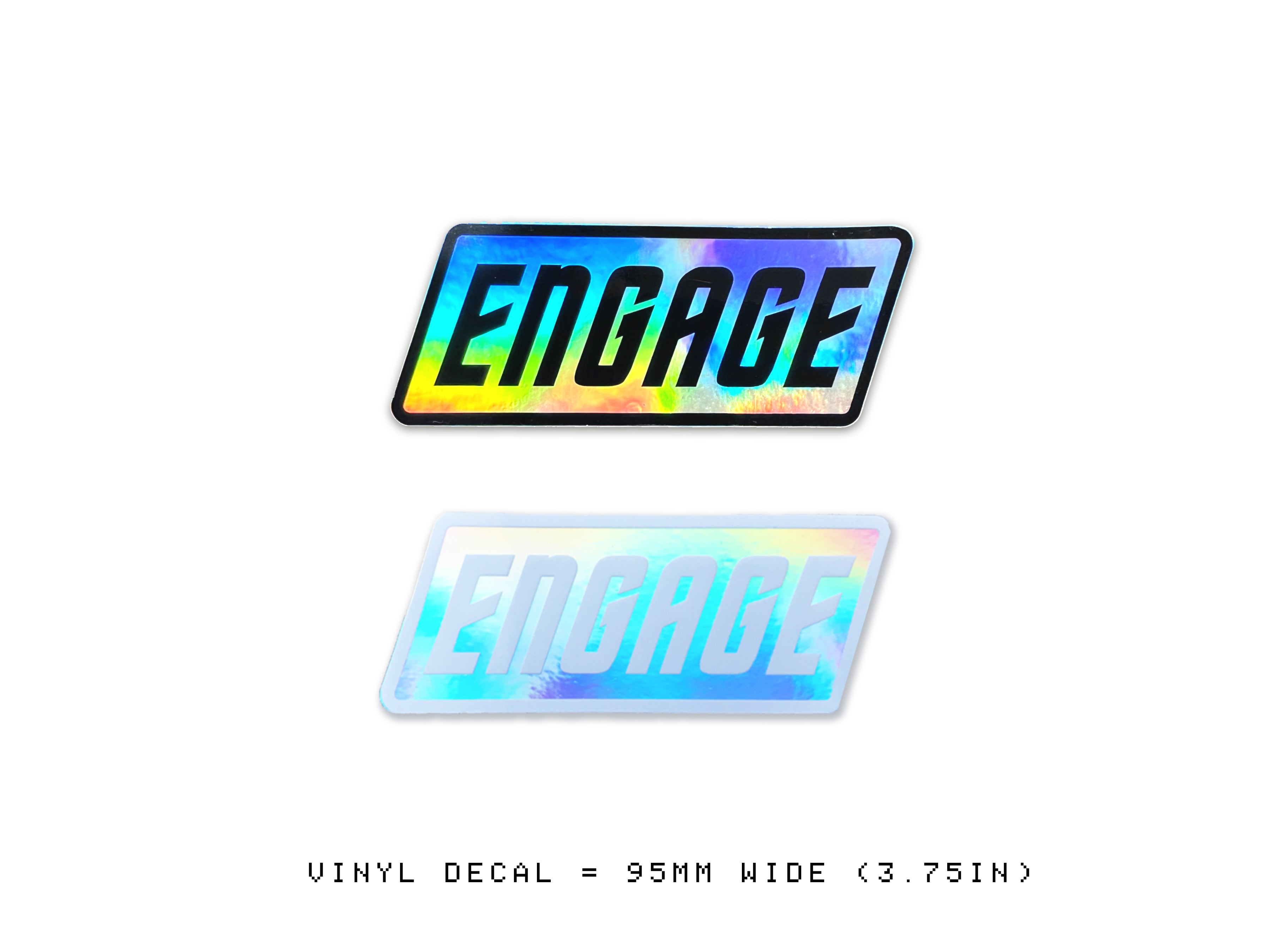 Engage! Trekkie Holographic Vinyl Decal