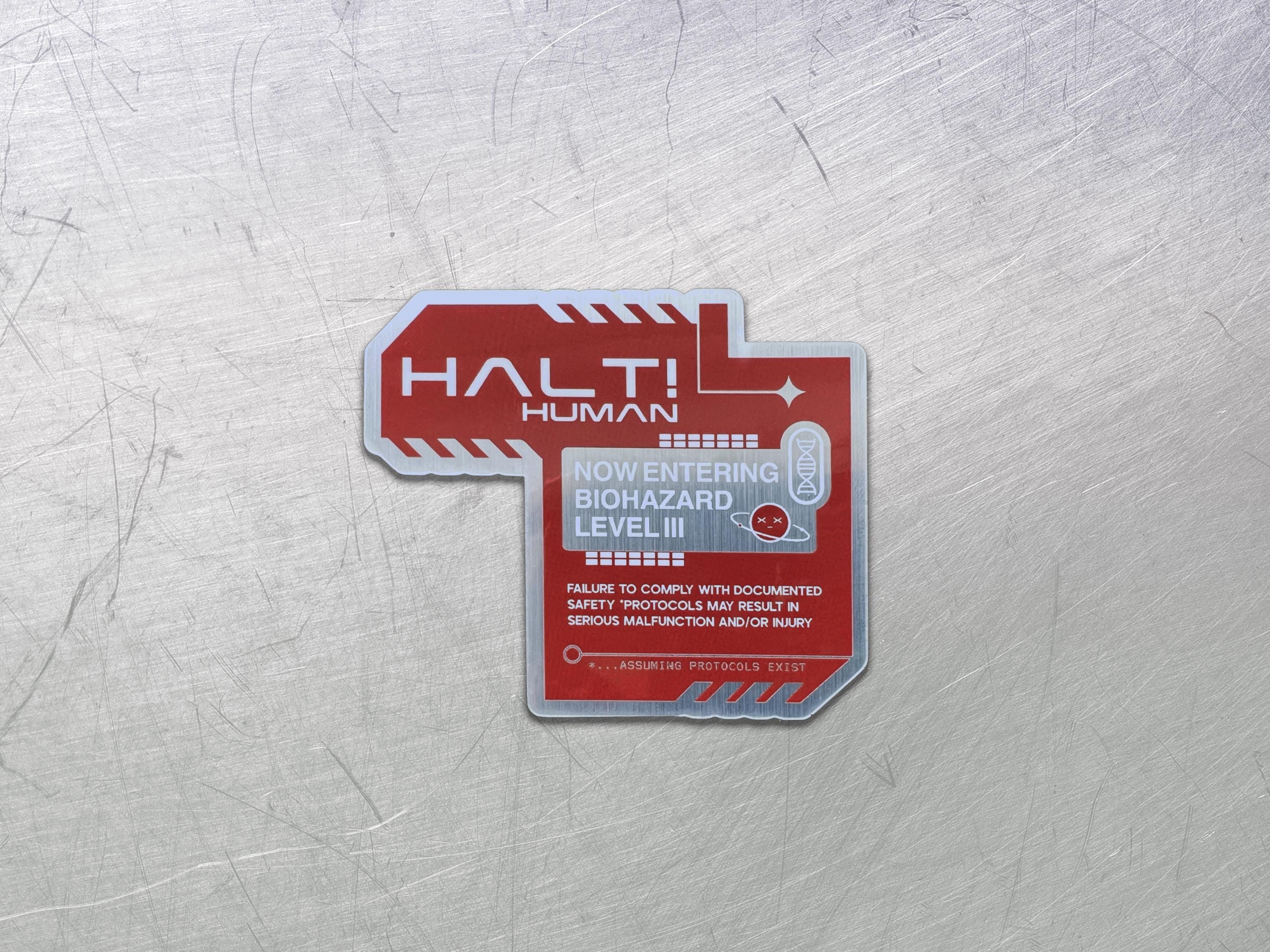 Halt! Biohazard Holographic Decal