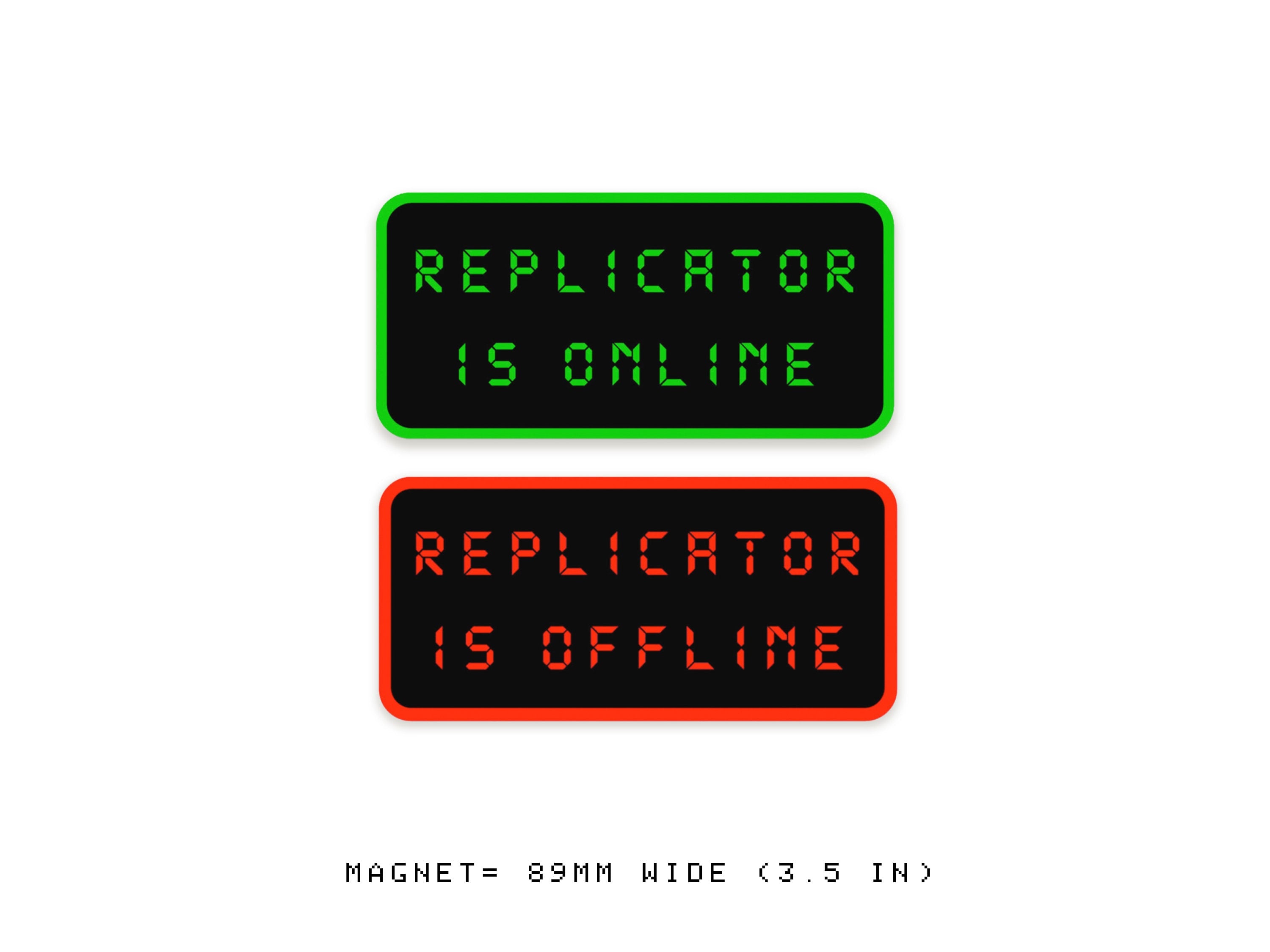 Replicator Offline Refrigerator Magnet - Trekkie Fridge Magnet - Sci-fi Trek Gift
