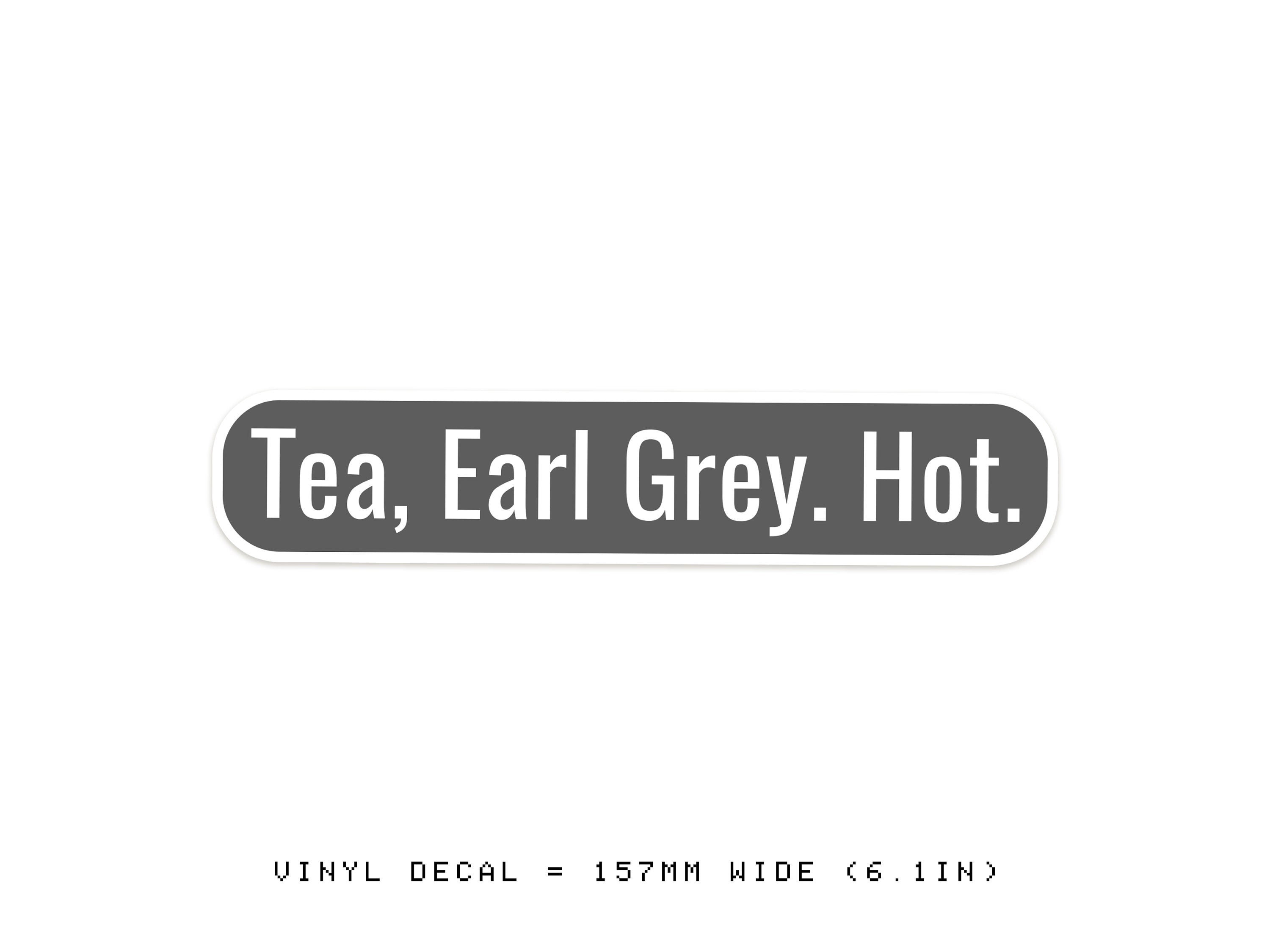 Picard's Earl Grey Vinyl Decal - Sci-Fi Trekkie Sticker - Captain Picard Decal